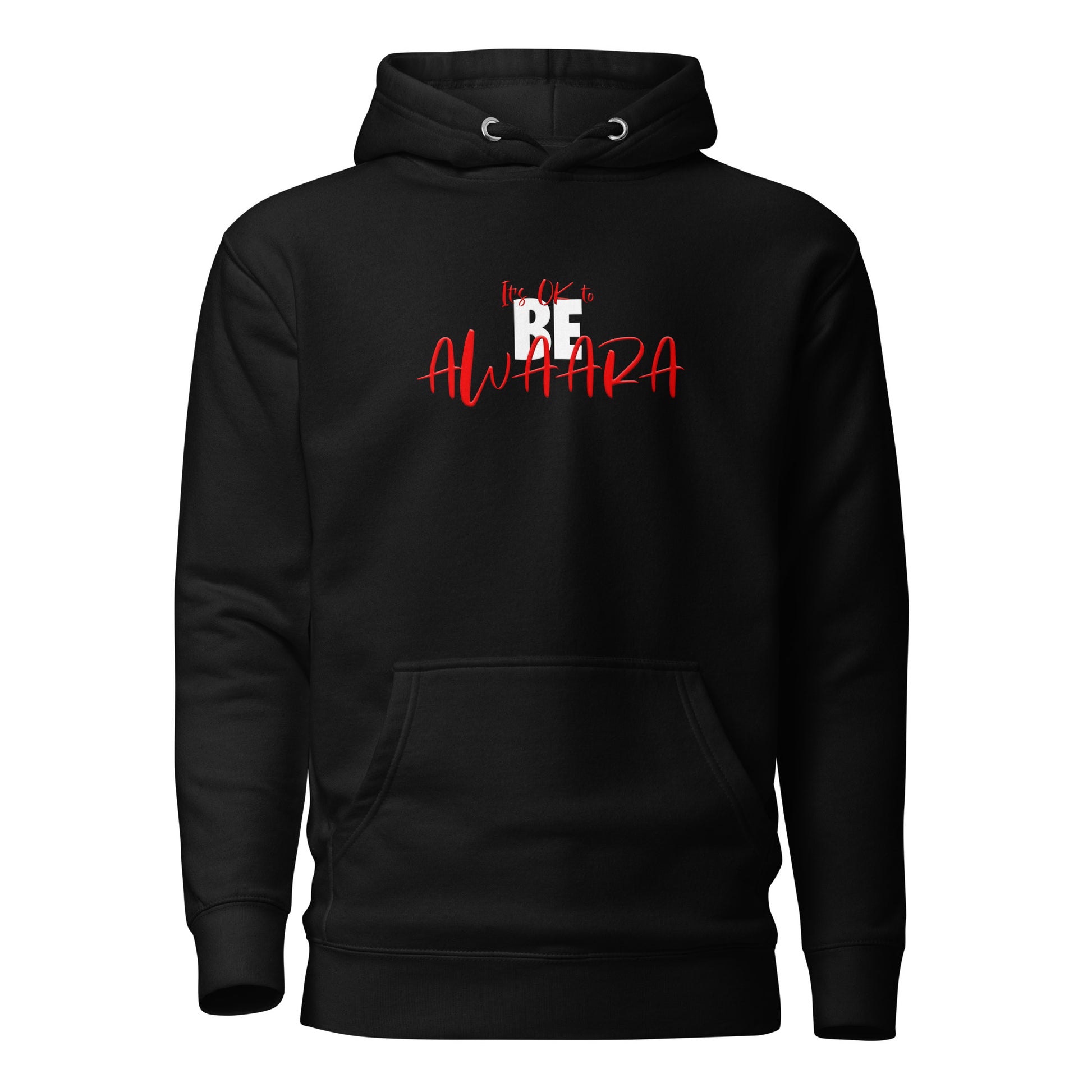 It's OK to BE AWAARA Hoodie hoodies Awaara Apparels Black S 